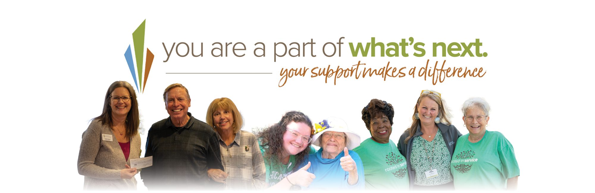 You are a part of what's next. Your support makes a difference